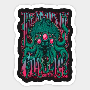 The Myths Cthulhu Sticker